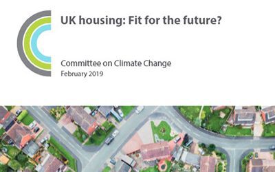 UK housing: Fit for the future? Committee on Climate Change