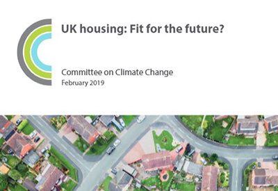 UK housing: Fit for the future? Committee on Climate Change